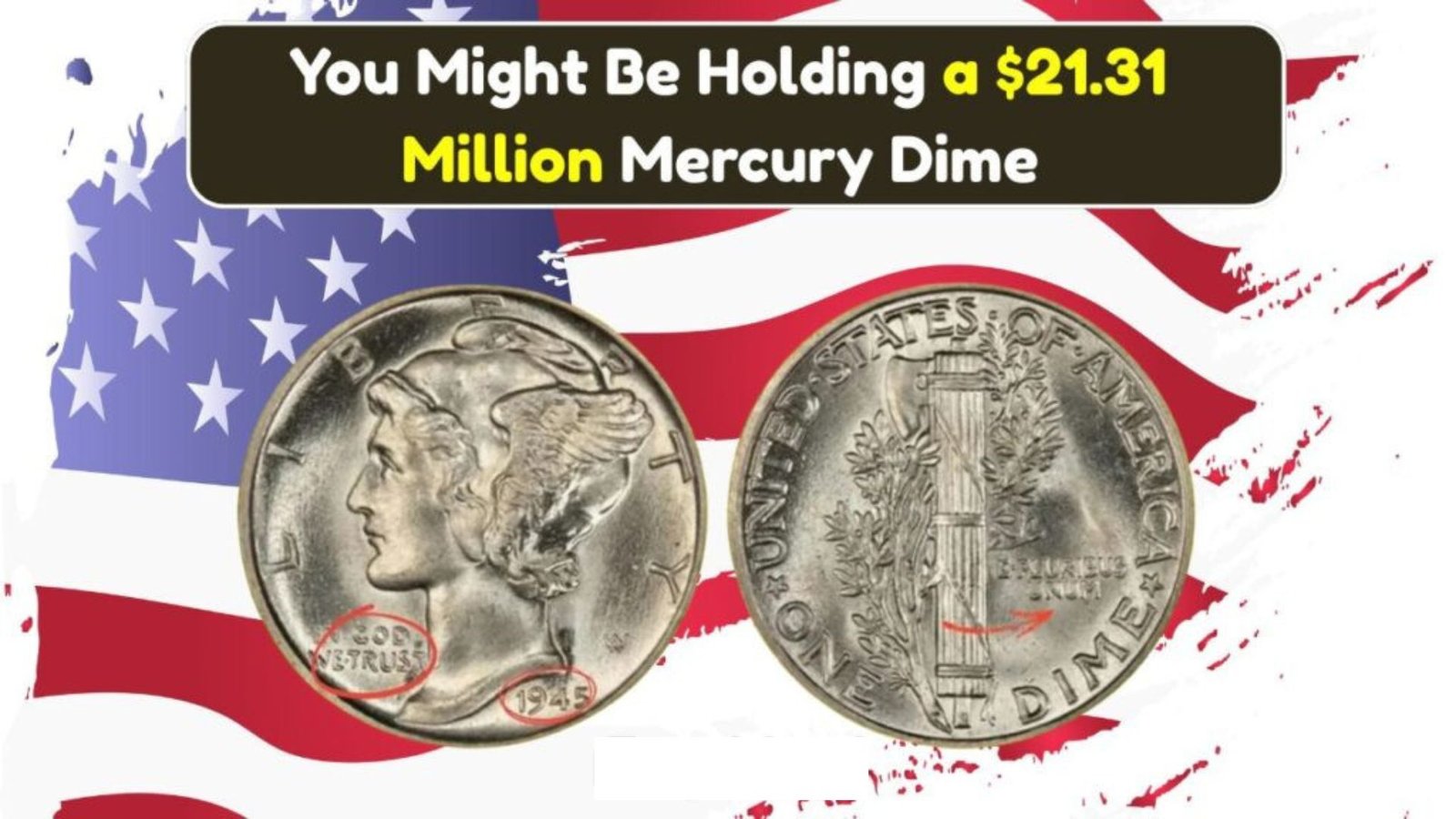 Rare Mercury dime worth $21.31 million is still in circulation