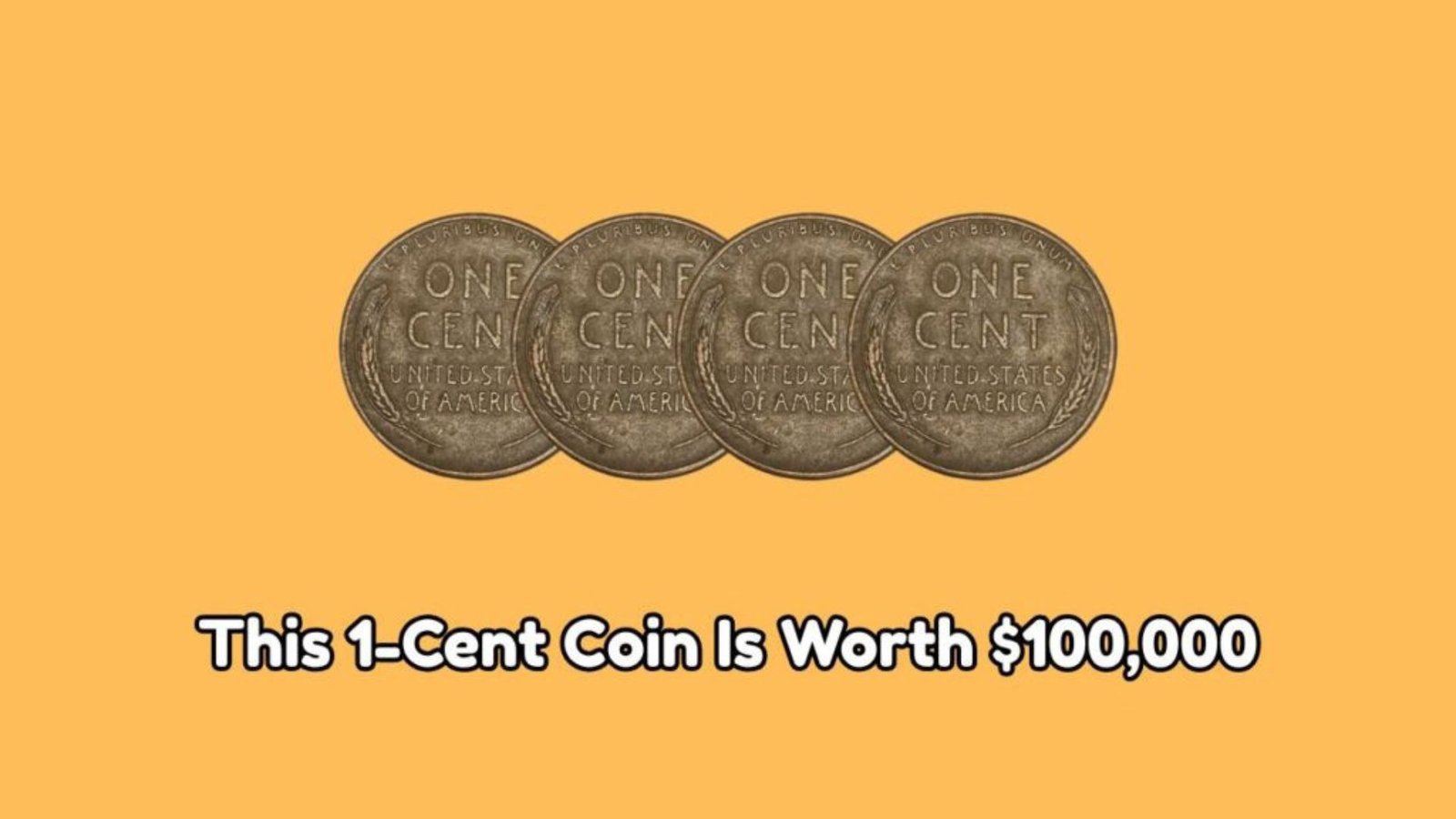 This $100K Lincoln Wheat Penny Could Be in Your Spare Change